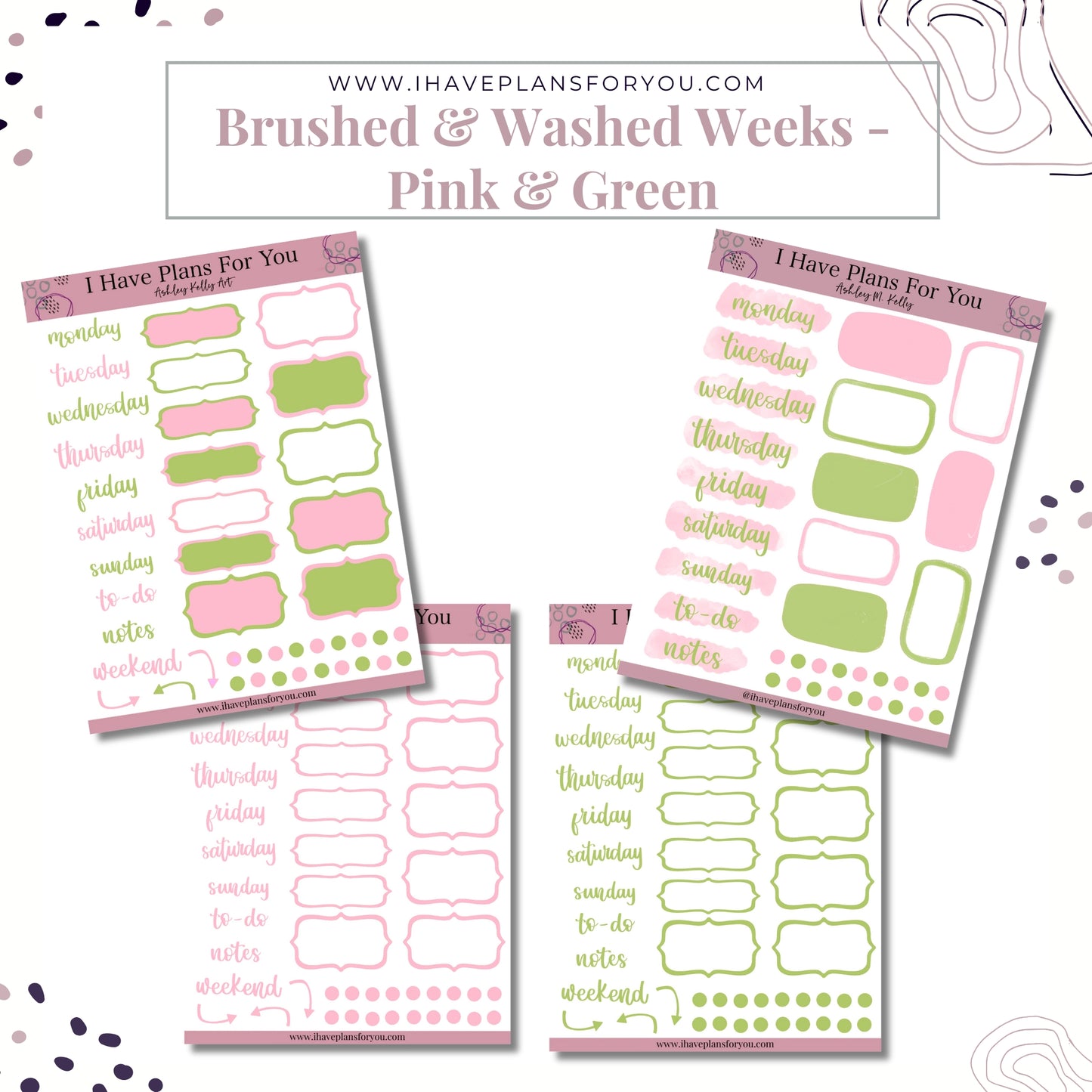 Brushed & Washed Weeks - Pink & Green
