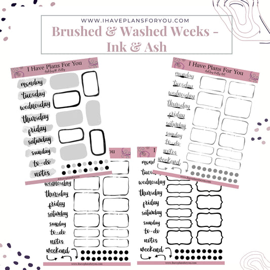 Brushed & Washed Weeks - Ink & Ash